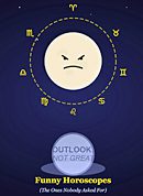 Funny horoscopes illustration with grumpy moon face, zodiac symbols, and crystal ball reading 'Outlook: Not Great' on starry night background - satirical astrology humor