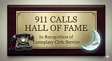 A vintage wood-and-brass Hall of Fame plaque reading "911 Calls Hall of Fame — In Recognition of Exemplary Civic Service," flanked by a rotary phone and a moon stamped CLEARED.