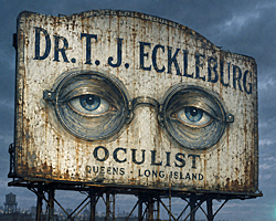 A weathered Dr. T. J. Eckleburg billboard, its tired blue eyes watching the modern world in these postmodern horoscopes.